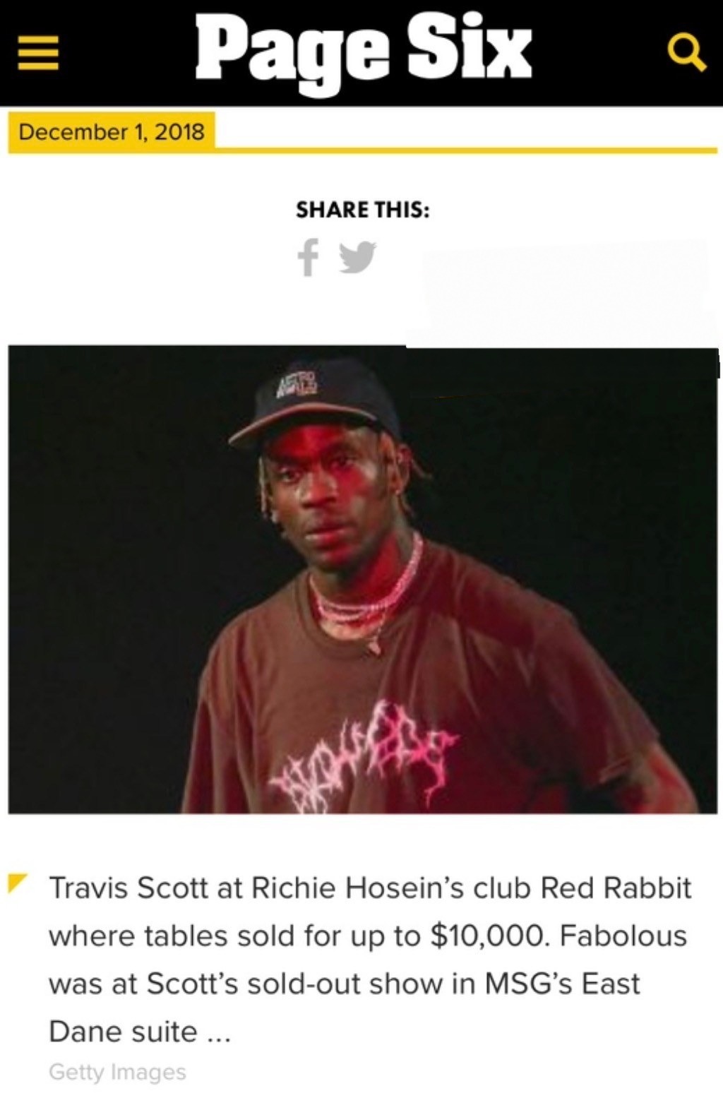 Page Six item, December 1, 2018: Travis Scott at Richie Hosein's club Red Rabbit, where tables sold for up to $10,000